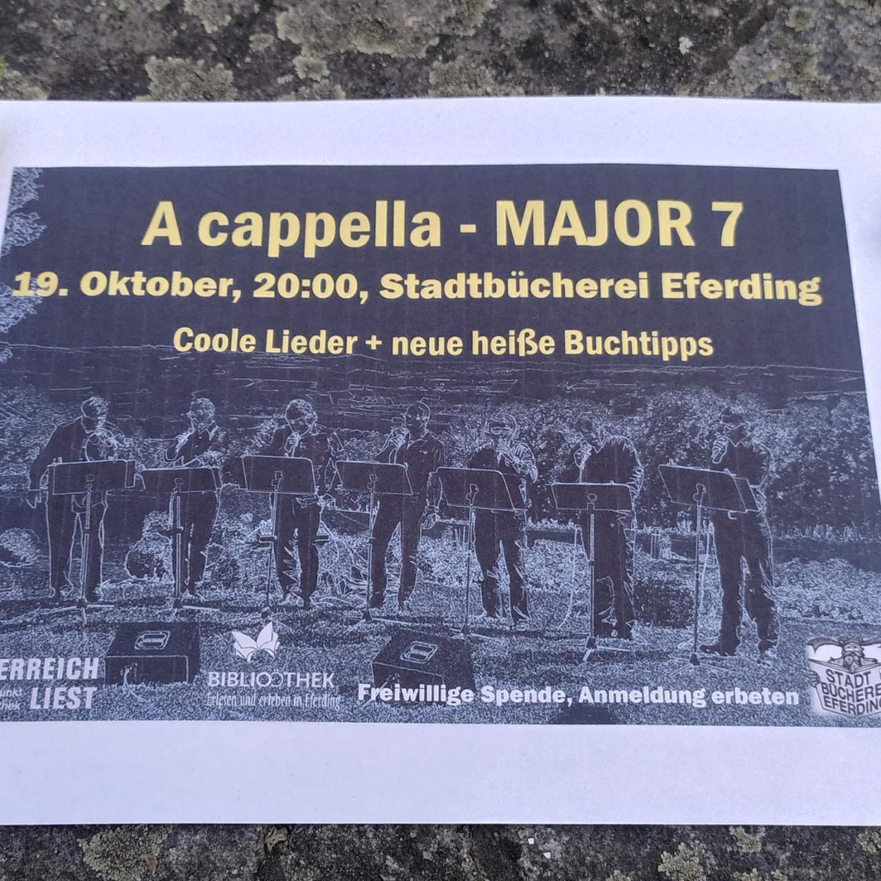 a cappella Major 7 Konzert